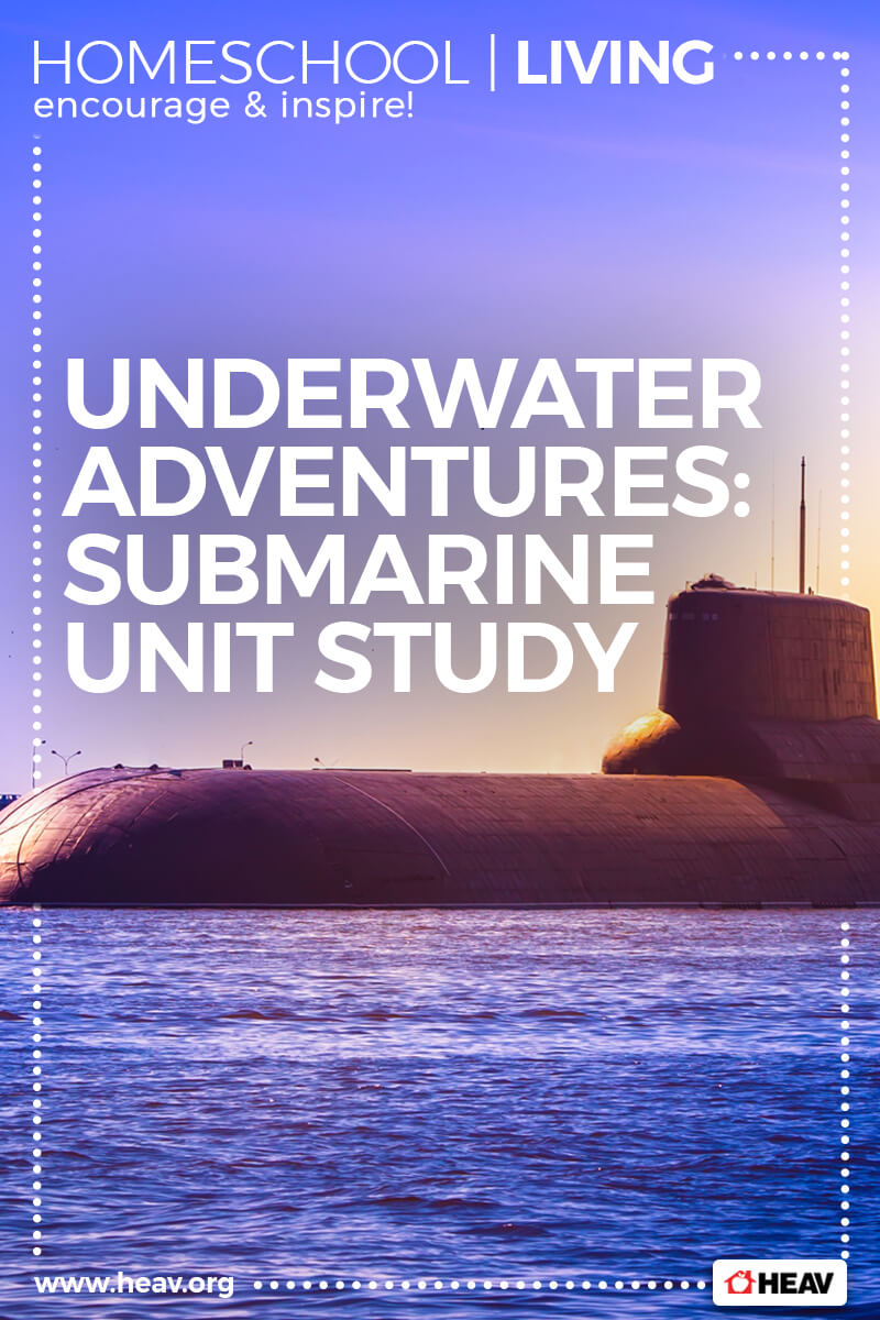 submarine unit study homeschool living 800x1200 1