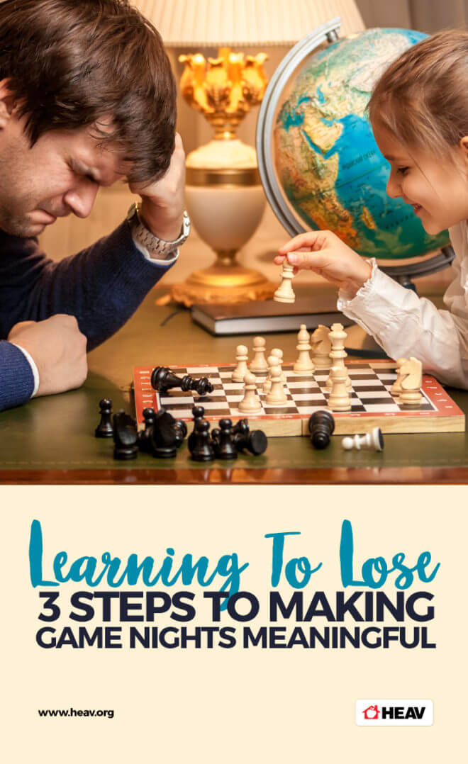 Learning to Lose: 3 Steps to Making Family Game Nights Meangingful