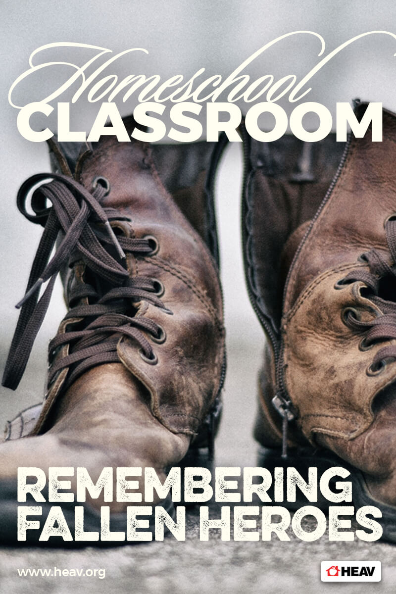 memorial day - remembering fallen heros - homeschool classroom - worn battle boots