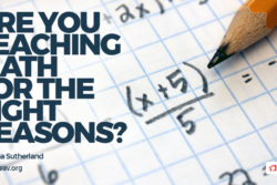 Teaching homeschool math for right reasons - configuring numbers