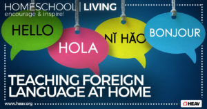 teaching foreign language-homeschool living
