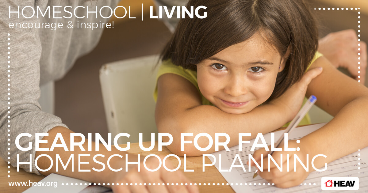 gearing up for fall homeschool planning- homeschool living