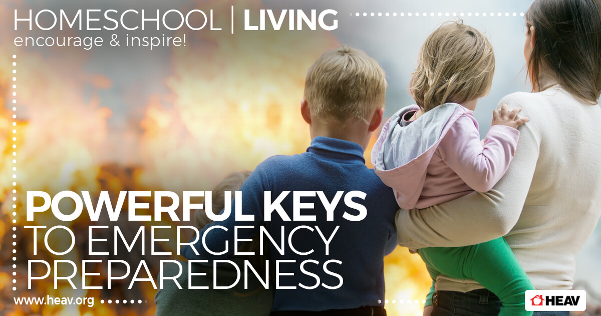 powerful keys to emergency preparedness-homeschool living