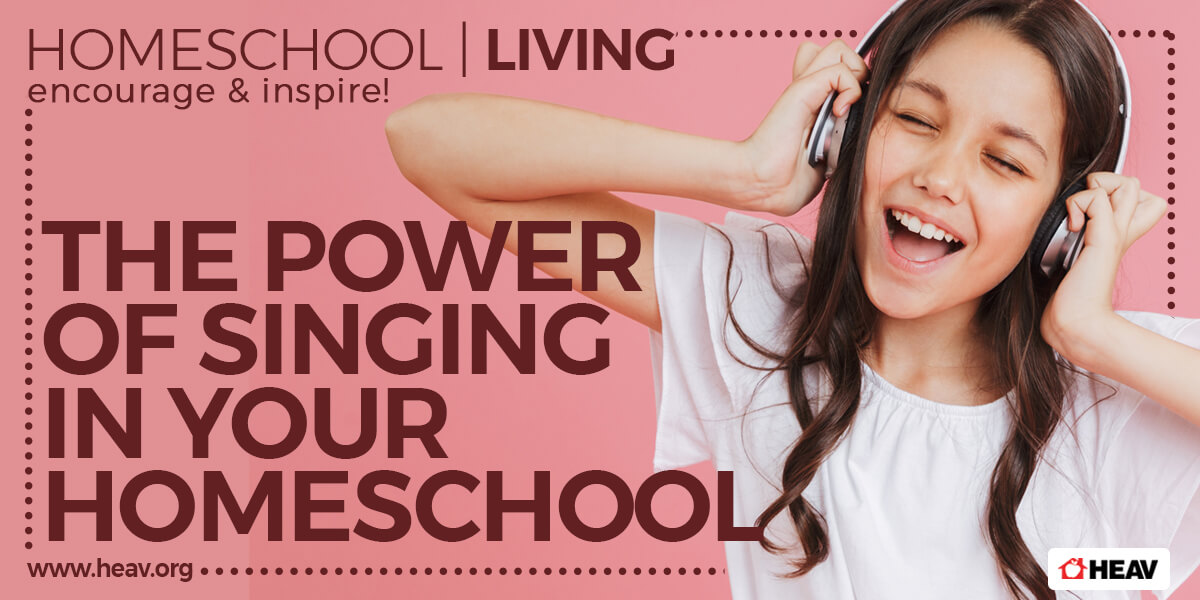 power of singing-homeschool living