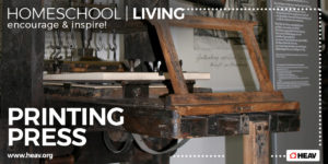 printing press-homeschool living