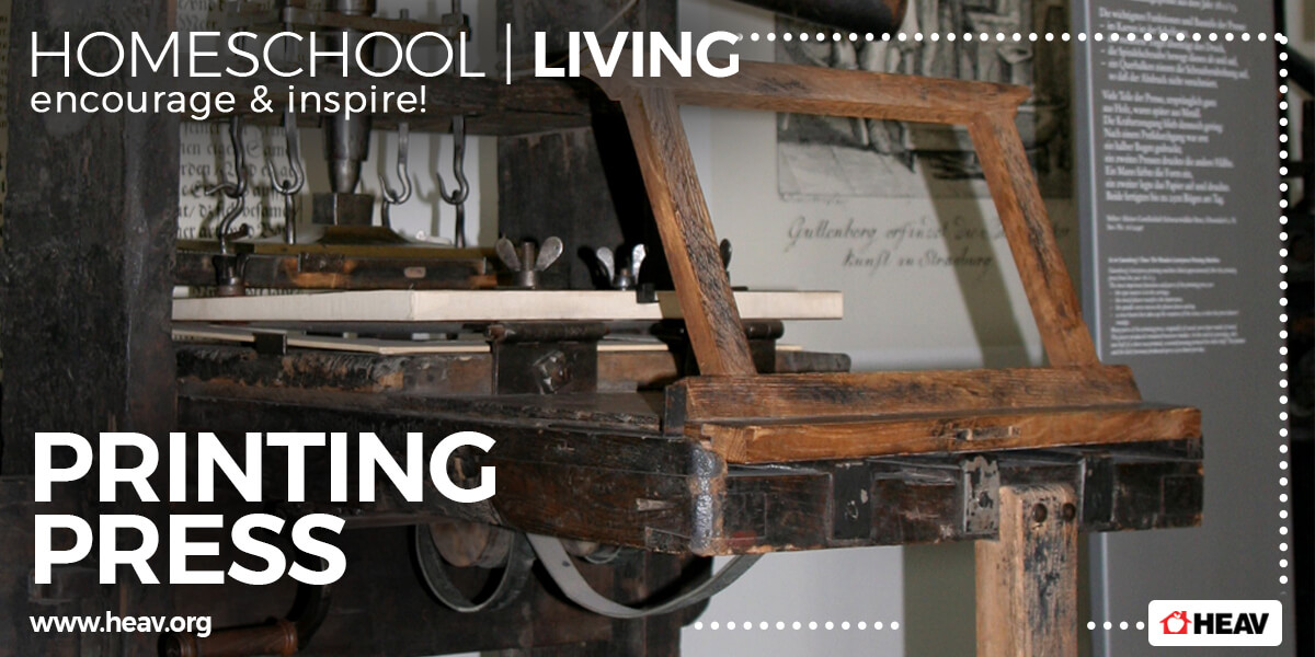 printing press-homeschool living