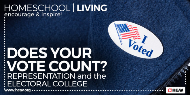 Does-Your-Vote-Count-homeschool-living-1200x600