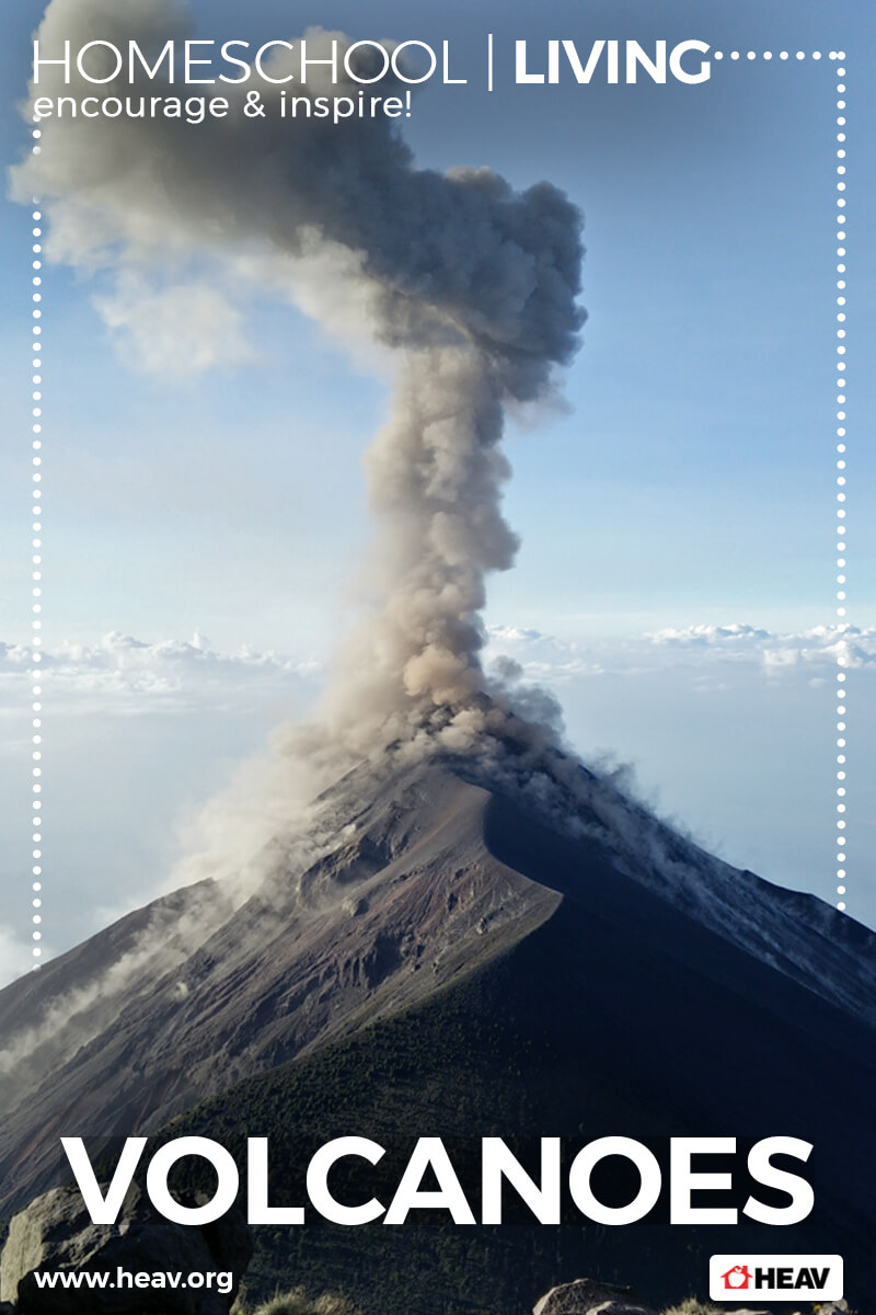 Homeschool Unit Study: Volcanoes! 1