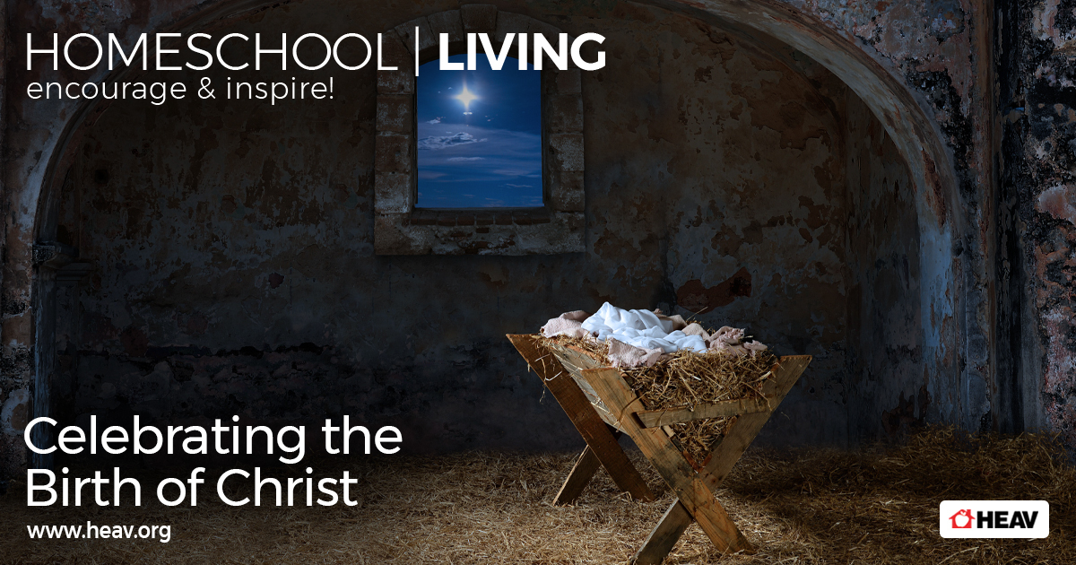 Celebrating-the-Birth-of-Christ-homeschool-living-email