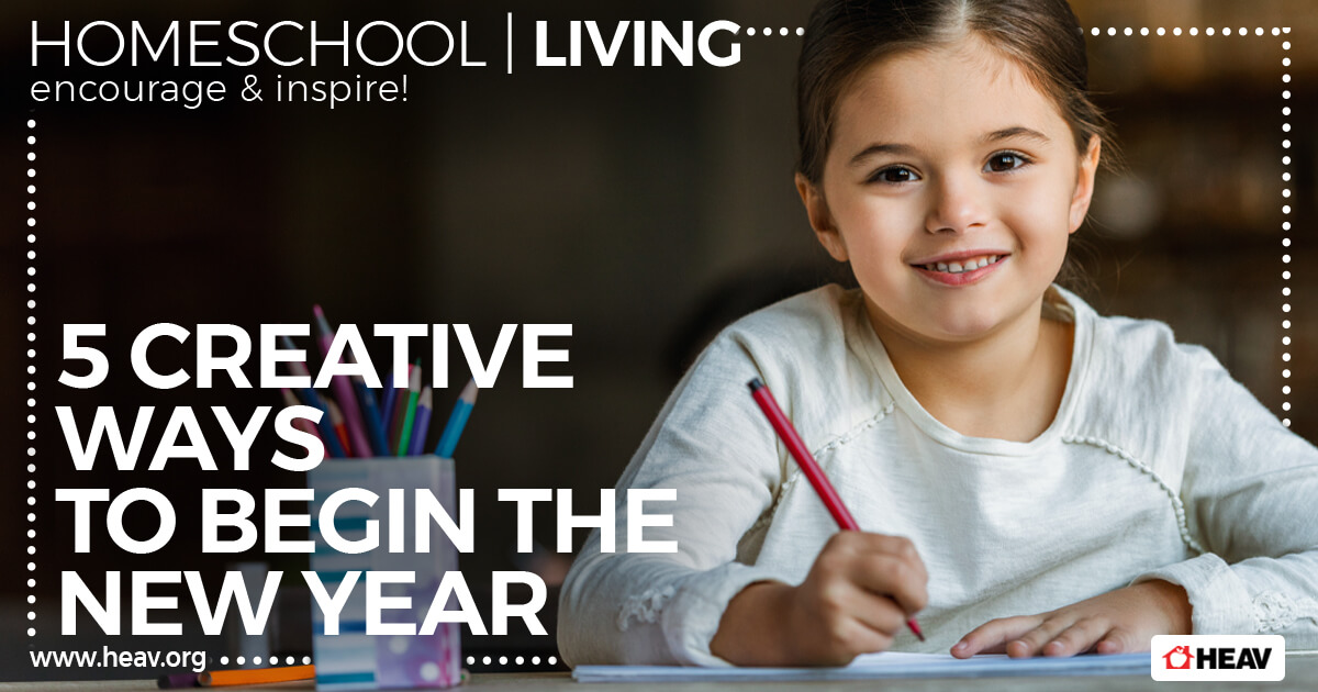 new-year-five-Creative-Ways-to-Begin-the-New-Year-homeschool-living