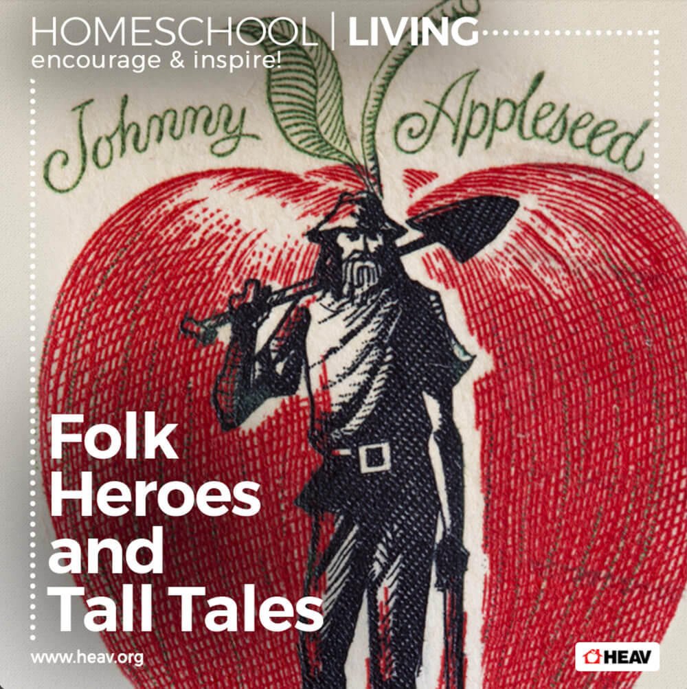 homeschool-living-folk-heroes