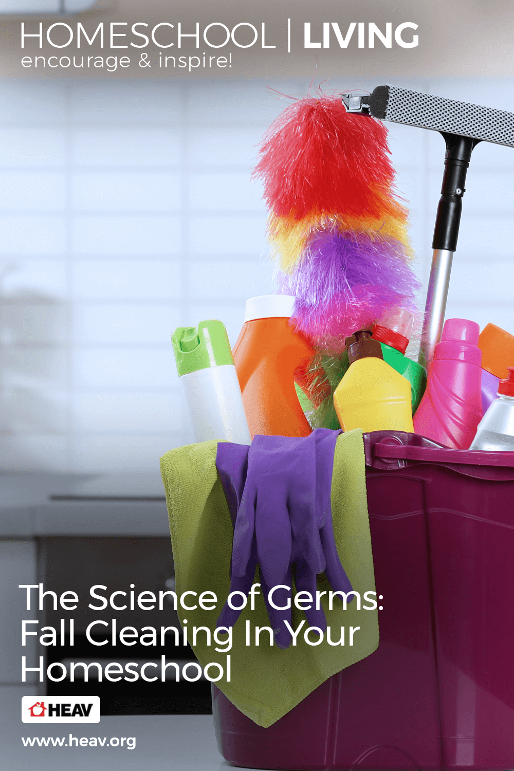 The Science of Germs Fall Cleaning homeschool living pinterest
