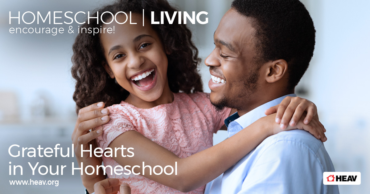 Grateful Hearts practicing joy Homeschool living
