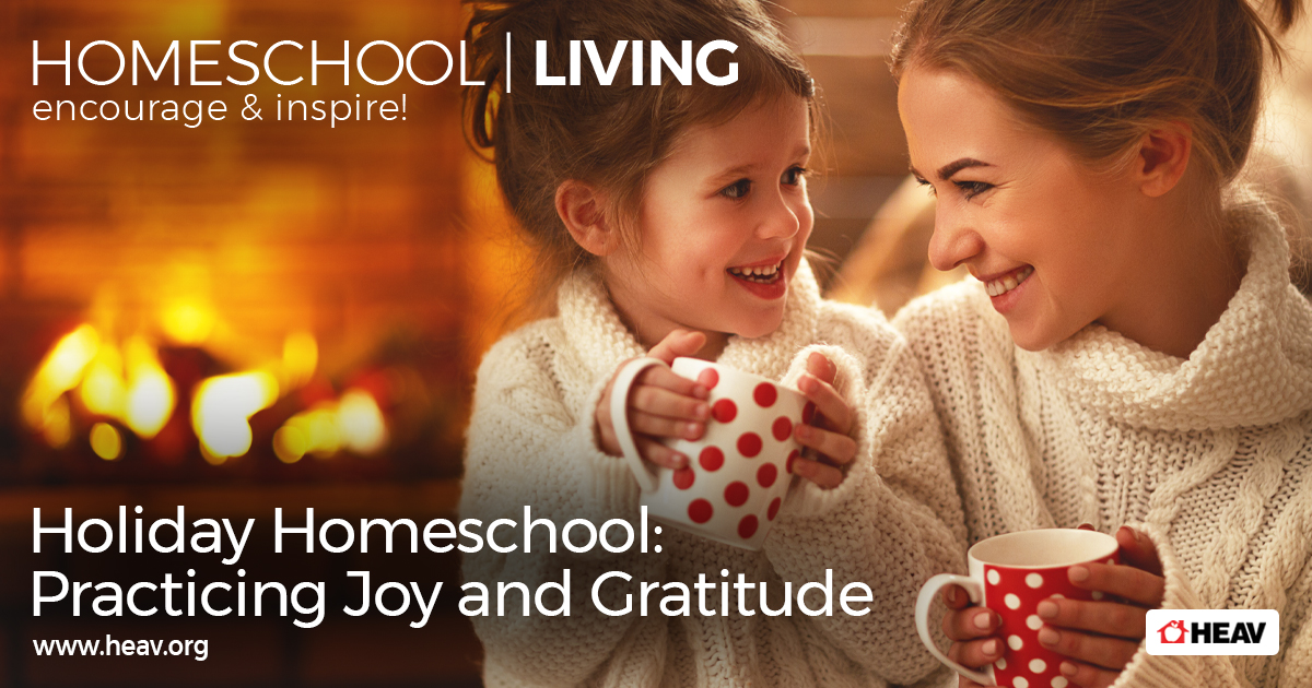 Holiday-Joy-and-Gratitude-homeschool-living