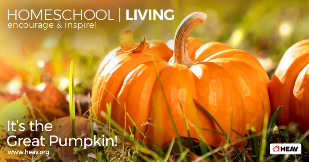 Fall Homeschool Pumpkin Unit Study HEAV   Its The Great Pumpkin Homeschool Living Email 1024x538 