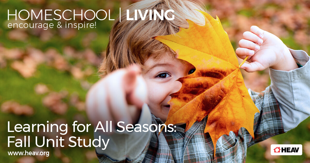 Fall unit study Learning for all seasons