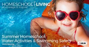 water safety-Summer-Homeschool-Water-Activities-and-Swimming-Safety-homeschool-living