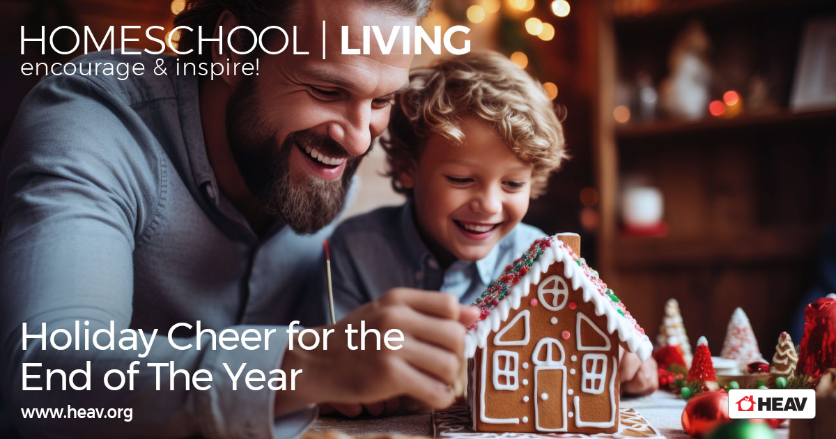 Holiday-Cheer-for-the-End-of-the-Yera-homeschool-living-email