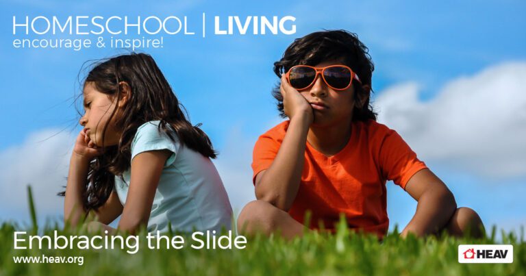 Homeschool living Embracing the slide
