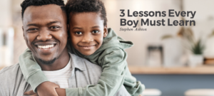 3 Lessons For Boys blog