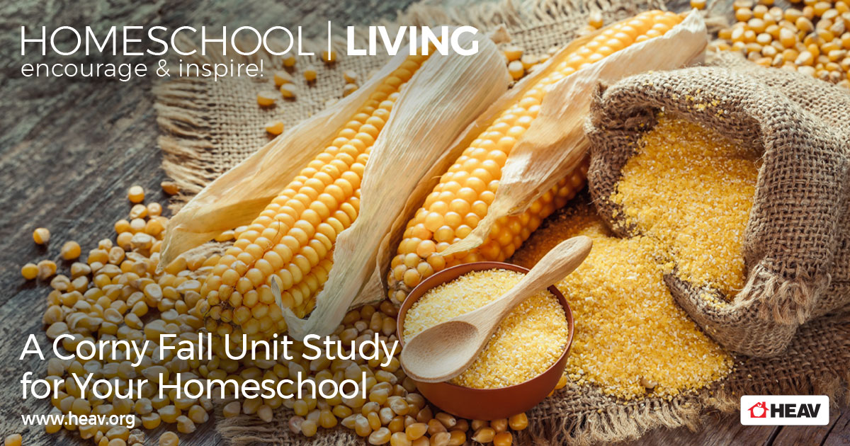 A-Corny-Fall-Unit-Study-for-Your-Homeschool Corn Unit Study