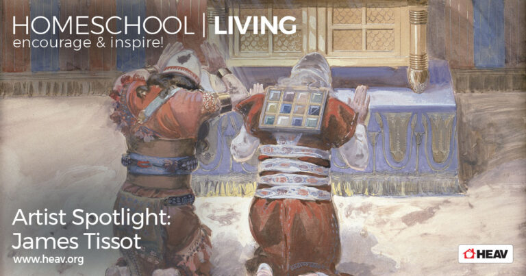 Easter Homeschool -Artist-Spotlight--James-Tissot-homeschool-living-email