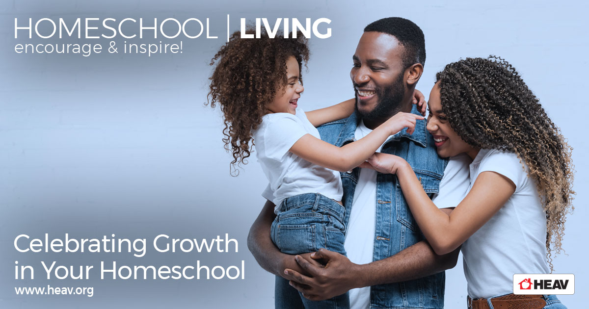 homeschool growth - celebrating growth in your homeschool