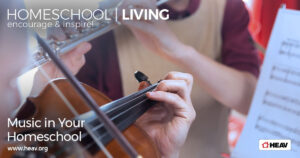 Homeschool Music - Music in Your homeschool